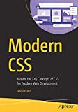 Современный CSS: освойте ключевые концепции CSS для современной веб-разработки