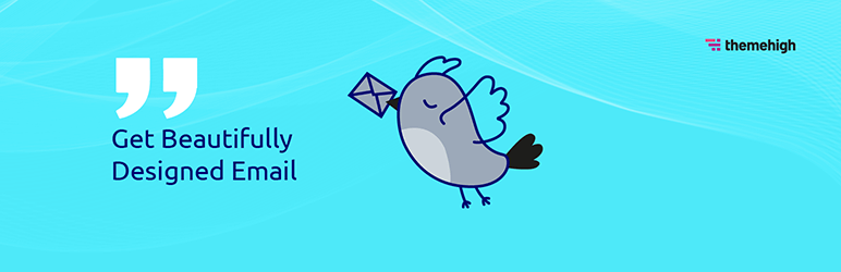 Personalizator de e-mail de la ThemeHigh – Trageți și plasați Creatorul de șabloane de e-mail