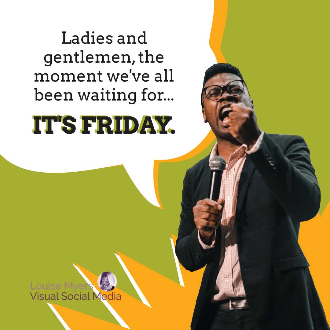 ผู้ประกาศสีดำพร้อมกรอบคำพูด ช่วงเวลาที่เราทุกคนรอคอยคือวันศุกร์