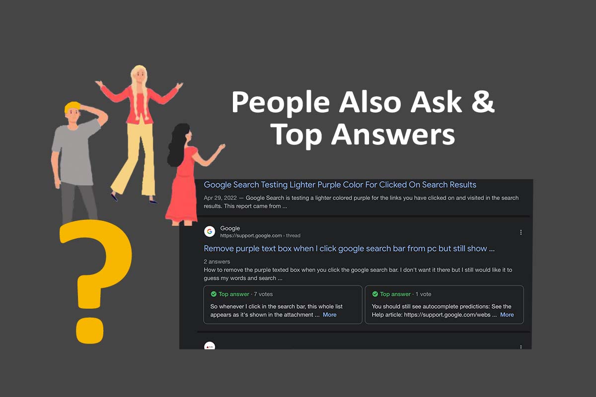 Google Search Top Answers и люди также Ask Boxs