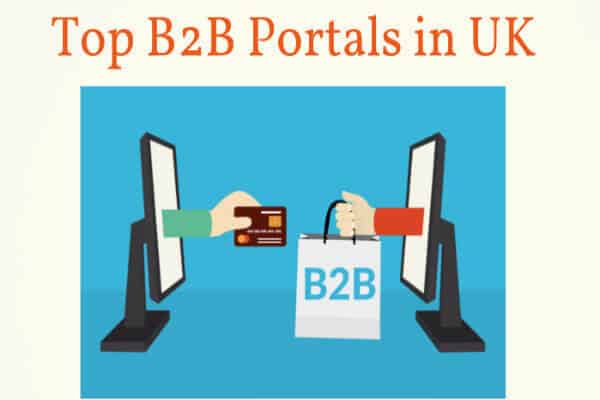 najlepsze witryny B2B w Wielkiej Brytanii dla firm top-B2B_portals_in_UK-600x400