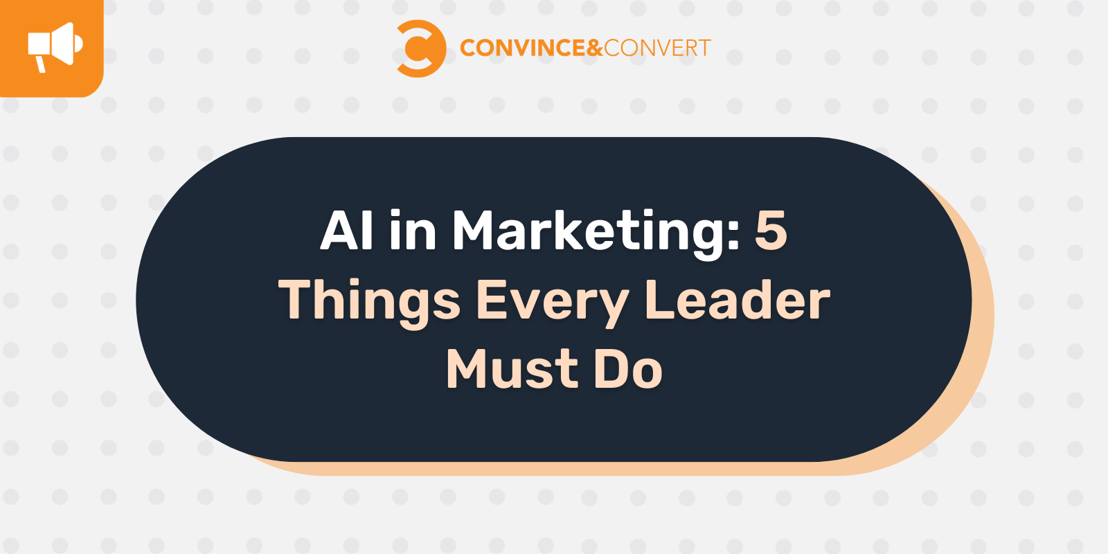 AI nel marketing 5 cose che ogni leader deve fare