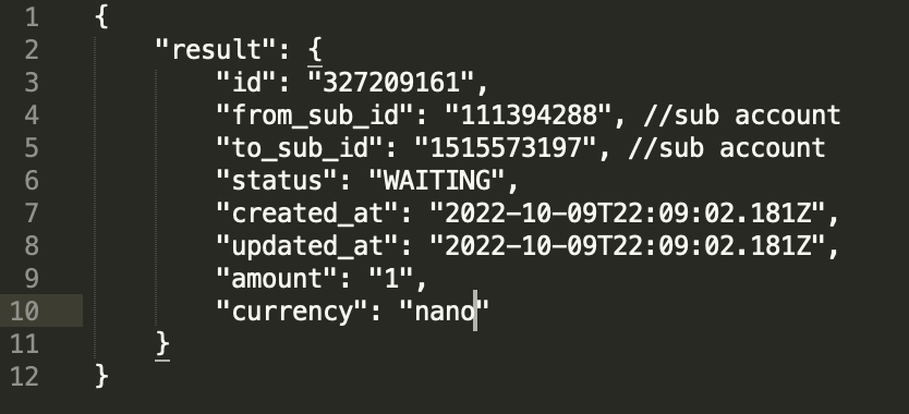 ユーザーの Nano アカウント間の送金を作成するときの応答の例。