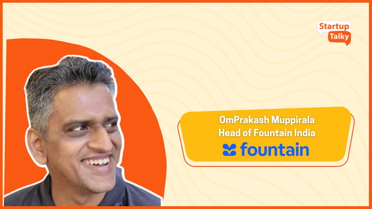 OmPrakash Muppirala, chefe da Fountain India
