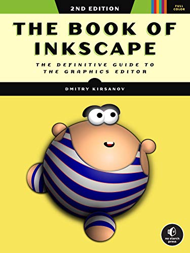 The Book of Inkscape, 2a edizione: la guida definitiva all'editor grafico