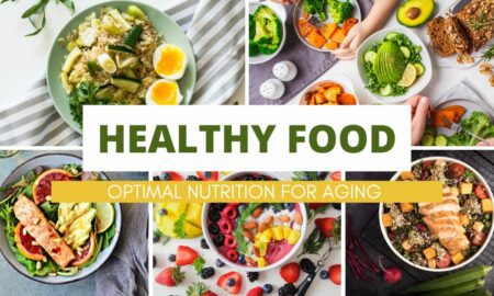 노화를 위한 최적의 영양: 노인의 건강 증진을 위한 주요 식이 고려 사항