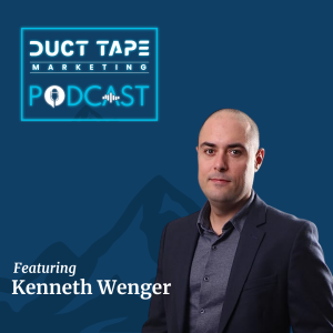 Kenneth Wenger, un invitat la podcastul de marketing Duct Tape