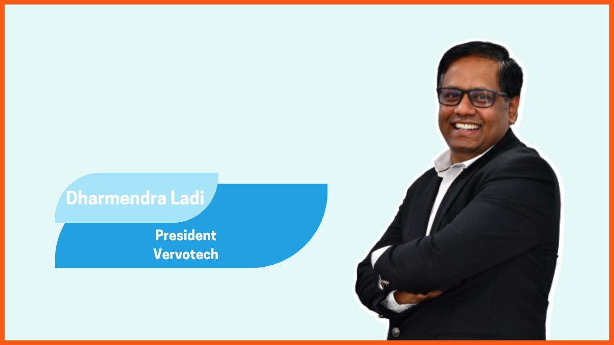Dharmendra Ladi - Presidente, Vervotech