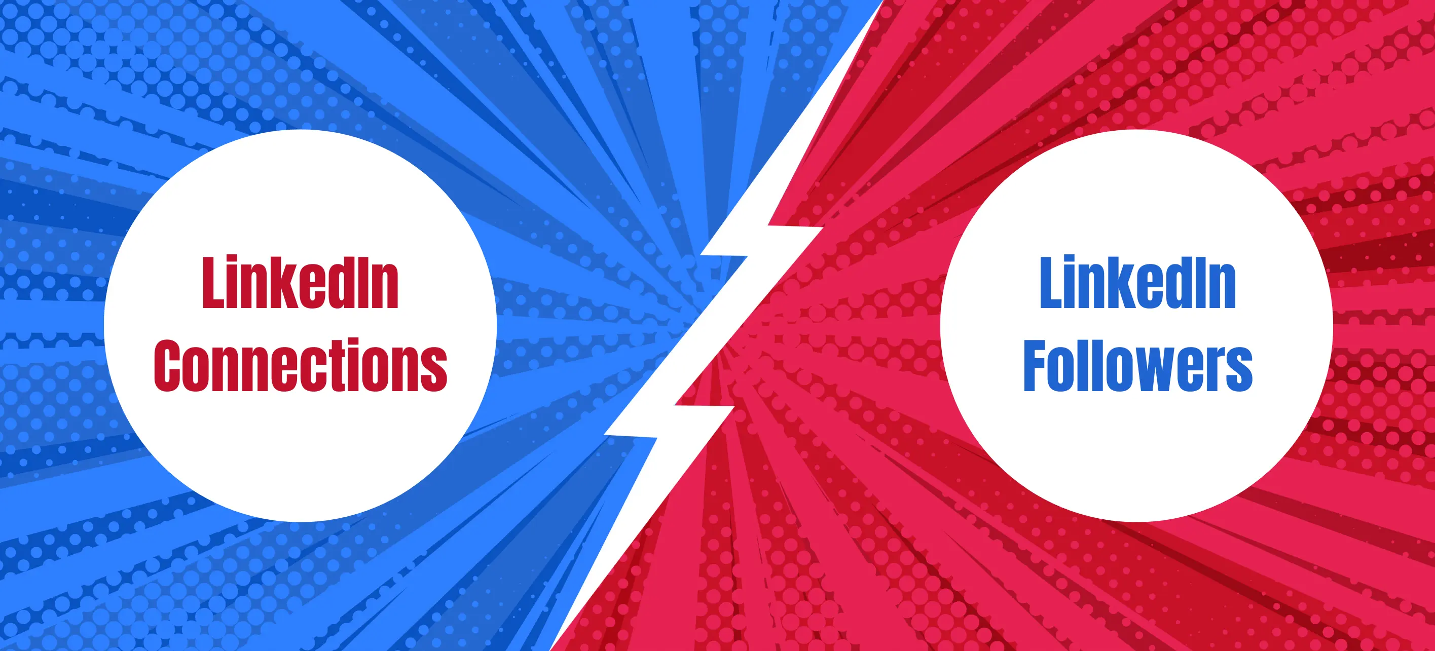 linkedin 連接與關注者比較